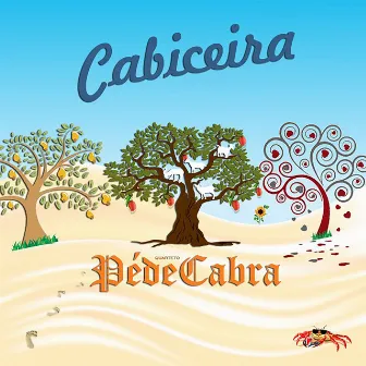 Cabiceira by Quarteto Pé de Cabra