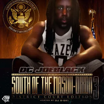 South of the mason-dixon 3 by Dc Joeblack