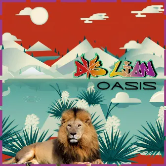 Oasis by DVS Lion