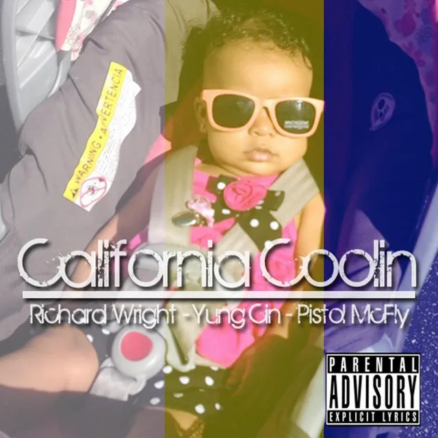 California Coolin (feat. Richard Wright & Pistol McFly)