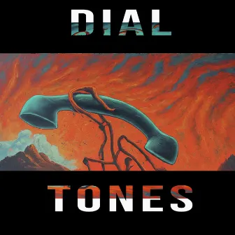 Dial Tones by K. BLueZ