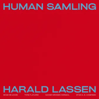 Human Samling by Harald Lassen