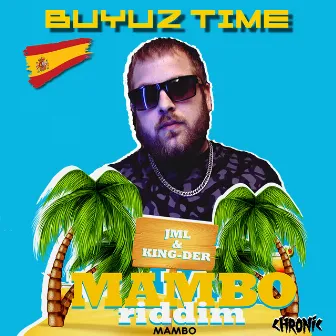 Mambo by Buyuz Time