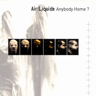 Anybody Home? by Air Liquide