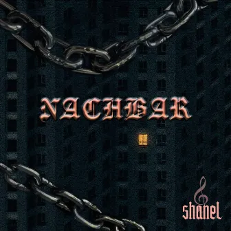 Nachbar by Shanel