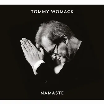 Namaste by Tommy Womack