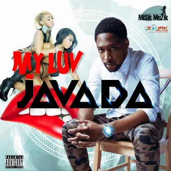 My Luv - Single by Javada