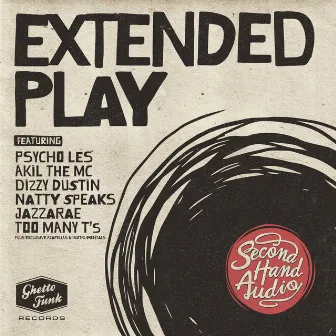 Extended Play by Second Hand Audio