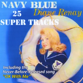 Navy Blue - 25 Super Tracks by Diane Renay