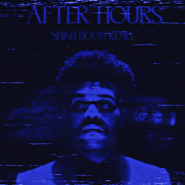 After Hours (Extended Remix)