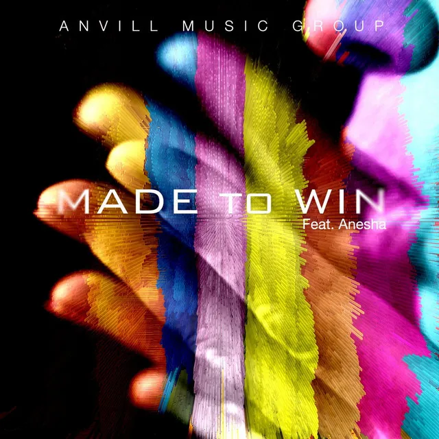 Made to Win (feat. Anesha)