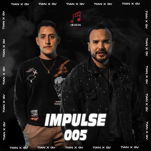 Impulse Session 5: Gianvictor Cueva