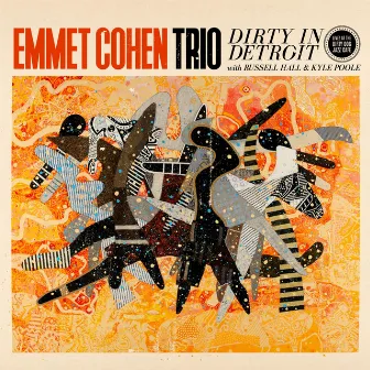 Dirty in Detroit (Live) [feat. Russell Hall & Kyle Poole] by Emmet Cohen