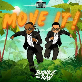 Move It by Bxnkz