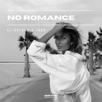 No Romance by CJ Arthur