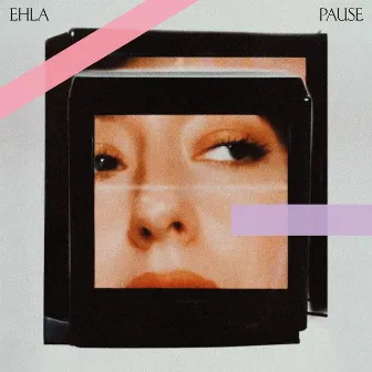 Pause by Ehla