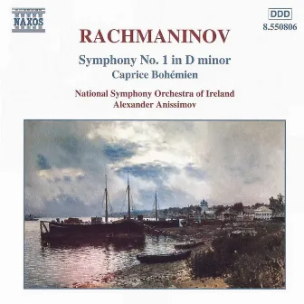 Rachmaninov: Symphony No. 1 / Caprice Bohemien by Alexander Anissimov