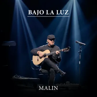 Bajo La Luz by Malin