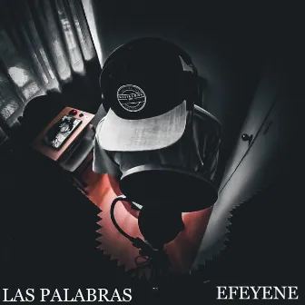 Las palabras by Efeyene