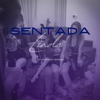 Sentada Linda by MC japah