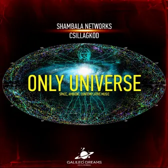 Only Universe by Shambala Networks