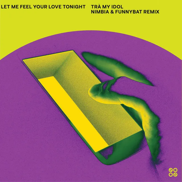 Let Me Feel Your Love Tonight - Remix