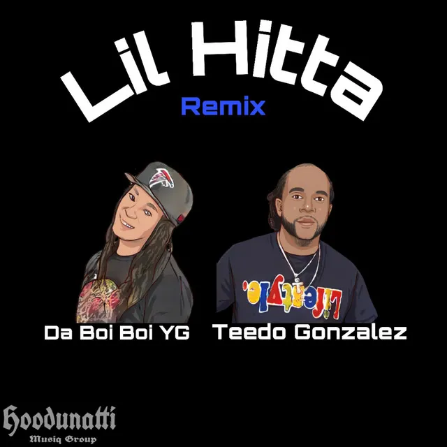 Lil Hitta (Remix)