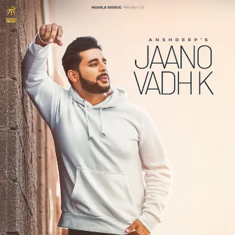 Jaano Vadh K by Anshdeep