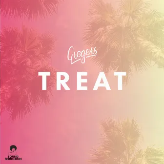 Treat by Gregers