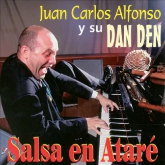 Salsa En Ataré by Juan Carlos Alfonso