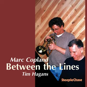 Between the Lines by Tim Hagans