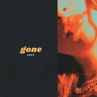 gone by Jacy