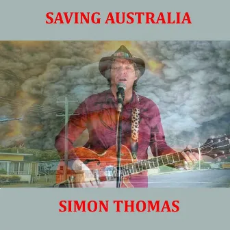 Saving Australia by Simon Thomas