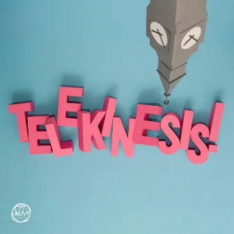 Telekinesis! by Telekinesis