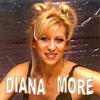 Diana More by Diana More