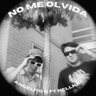 No me olvida by Angelito G