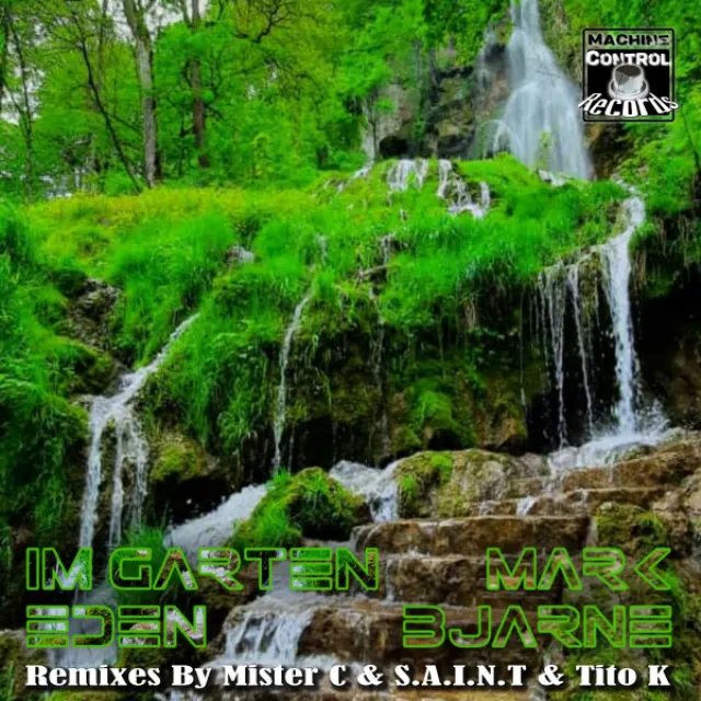 Im Garten Eden - Mister C. & S.a.i.n.t Remix