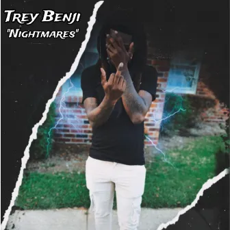 Nightmares by Trey Benji