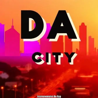 Da City by Instrumentales De Rap