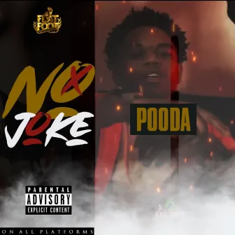 No Joke by Pooda