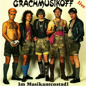 Im Musikantenstadl by Grachmusikoff