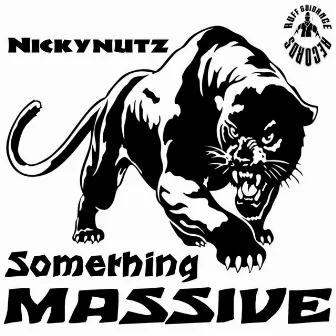 Something Massive by Nickynutz