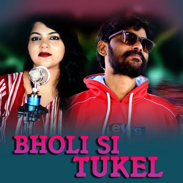 Bholi Si Tukel