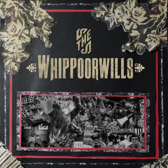 The Whippoorwills by The Whippoorwills