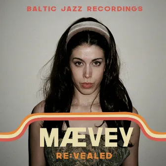 RE:VEALED by Baltic Jazz Recordings