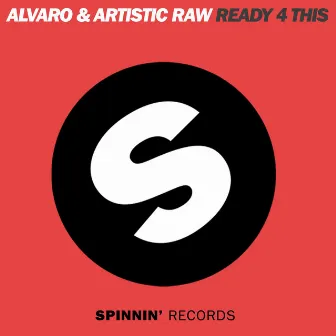 Ready 4 This by Alvaro