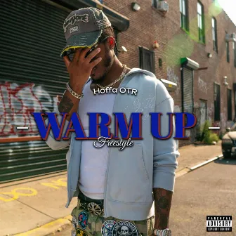 Warm Up Freestyle by Hoffaotr