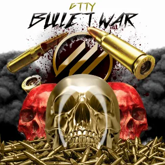 Bullet War by Gtty