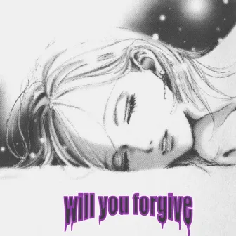 will you forgive by 