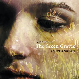 Bruun: The Green Groves by Peter Bruun